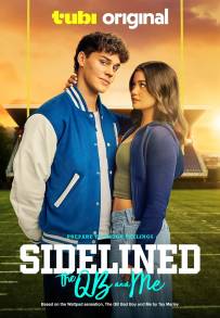 Sidelined: The Bad Boy and Me