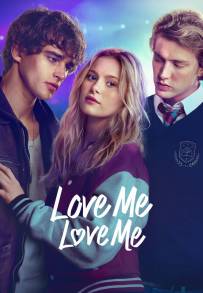 Love Me Love Me
