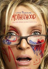 Motherhood - Il bello di essere mamma