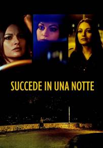 Succede in una notte