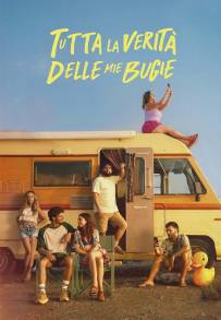 Tutta la verità delle mie bugie