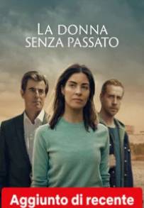 La donna senza passato